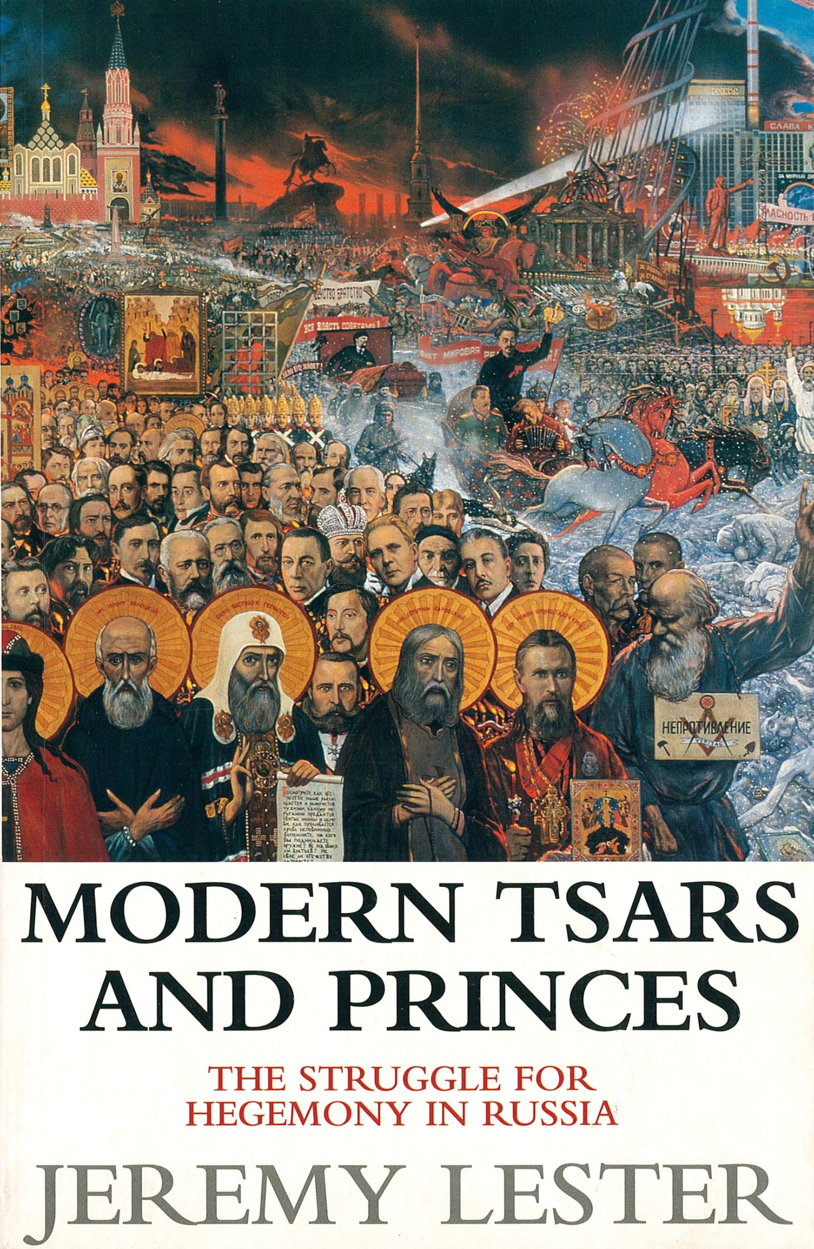Modern Tsars and Princes: The Struggle for Hegemony in Russia book