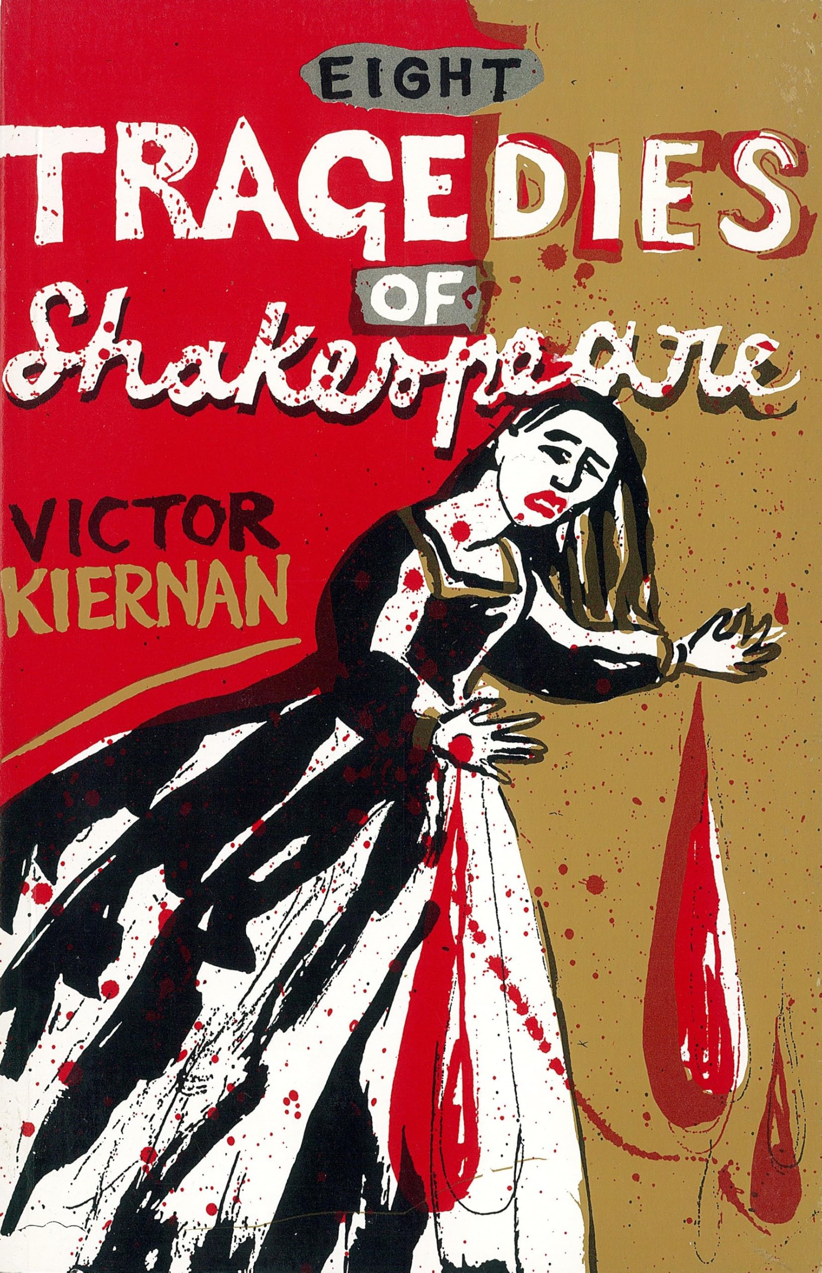 Eight Tragedies of Shakespeare: A Marxist Study Social Sciences