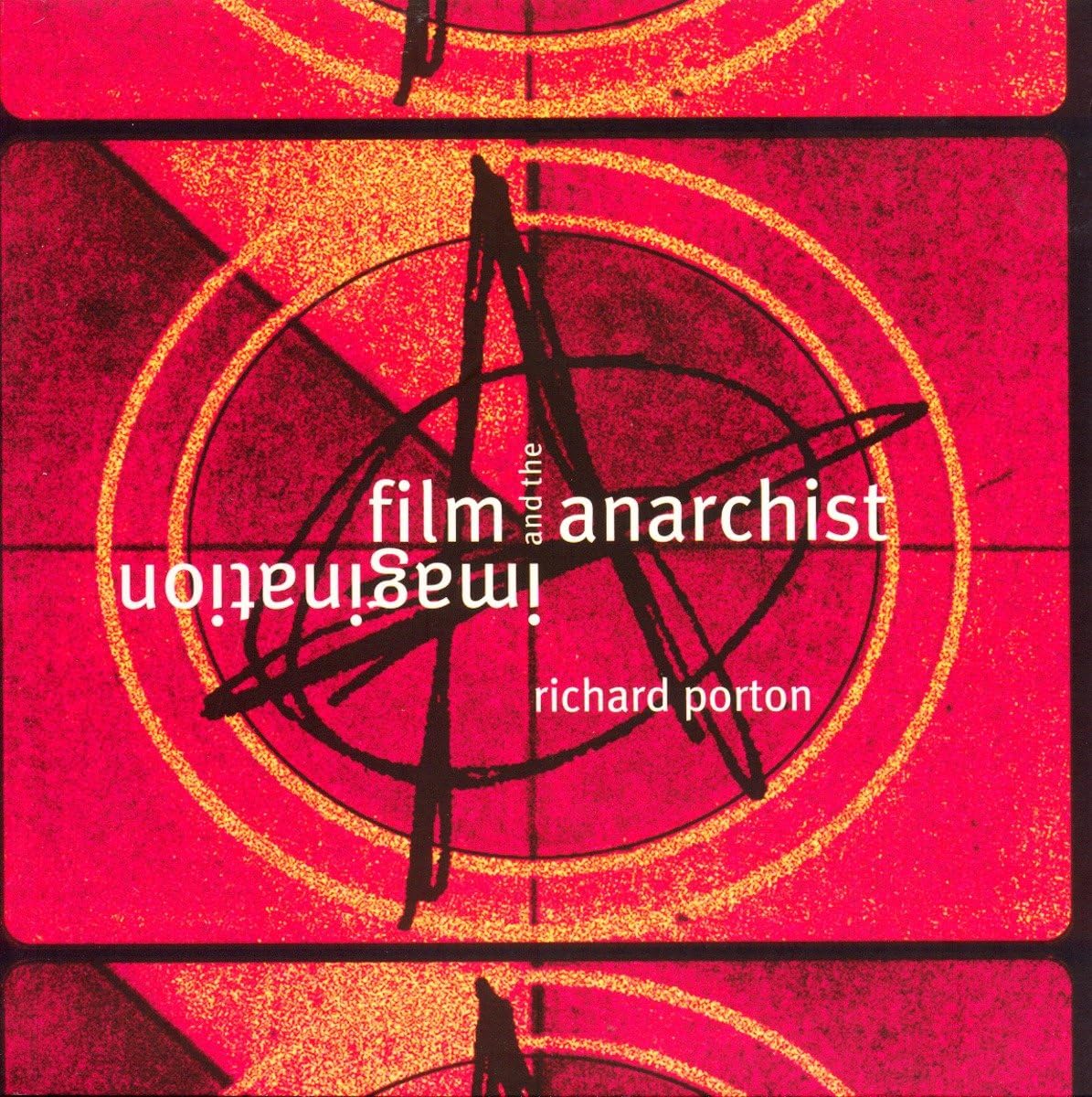 Film and the Anarchist Imagination Social Sciences