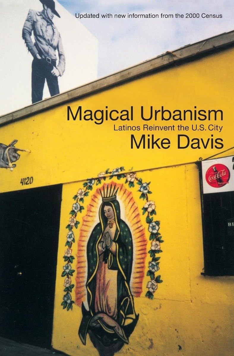 Magical Urbanism: Latinos Reinvent the US City book