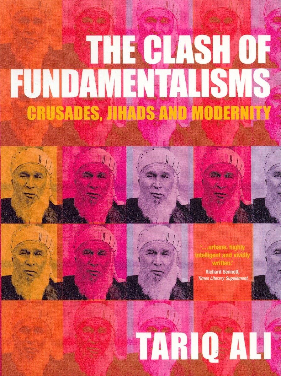 The Clash of Fundamentalisms: Crusades, Jihads and Modernity Social Sciences