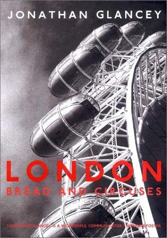 Product Image: London: Bread and Circuses