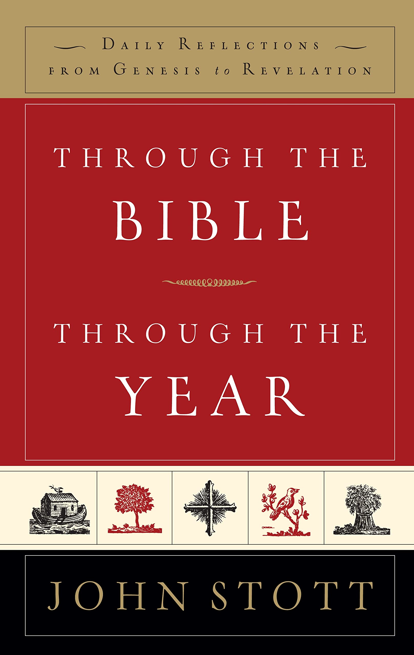 Through the Bible, Through the Year: Daily Reflections from Genesis to Revelation Religion & Esotericism