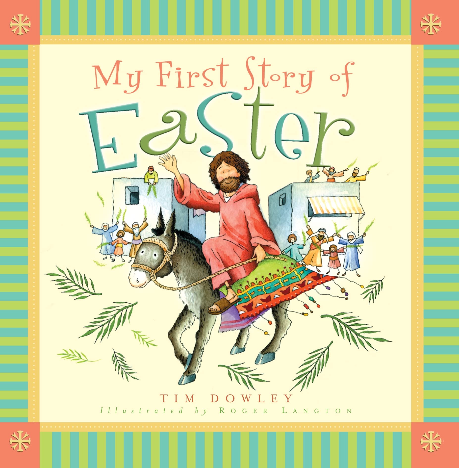 My First Story of Easter (My First Story Series) Non-fiction