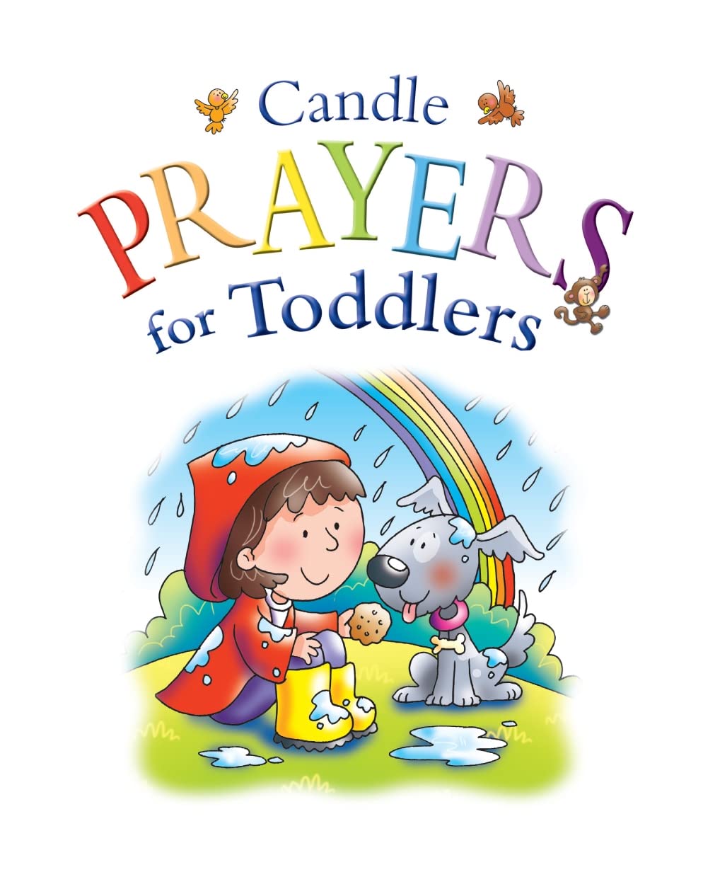 Candle Prayers for Toddlers (Candle Bible for Toddlers) Non-fiction