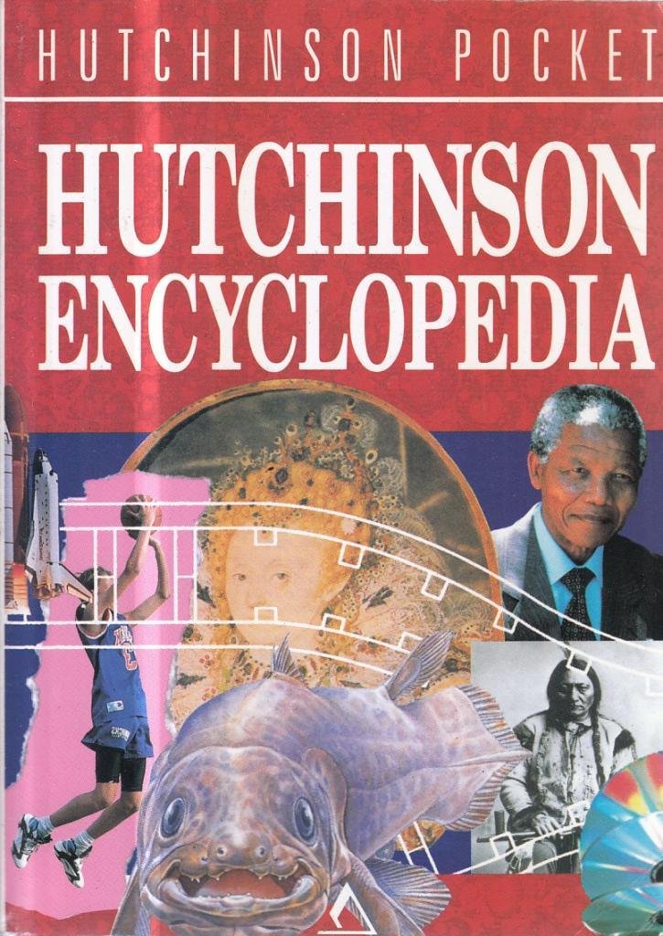 The Hutchinson Pocket Encyclopedia (Hutchinson pocket series) Reference Books