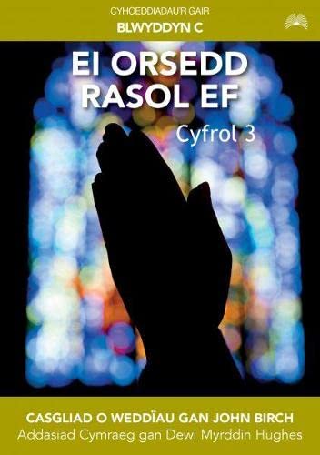 Ei Orsedd Rasol Ef: Blwyddyn C Religion & Esotericism
