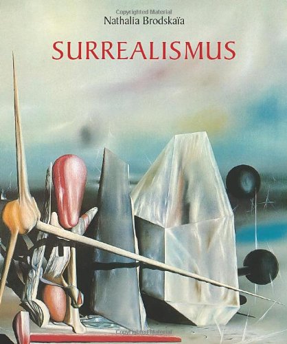 Surrealismus: Die Geschichte einer Revolution Books