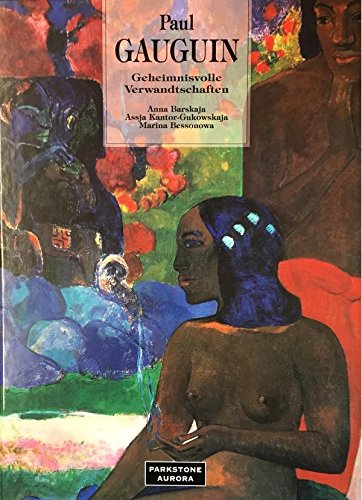 Paul Gauguin, Geheimnisvolle Verwandtschaften Books