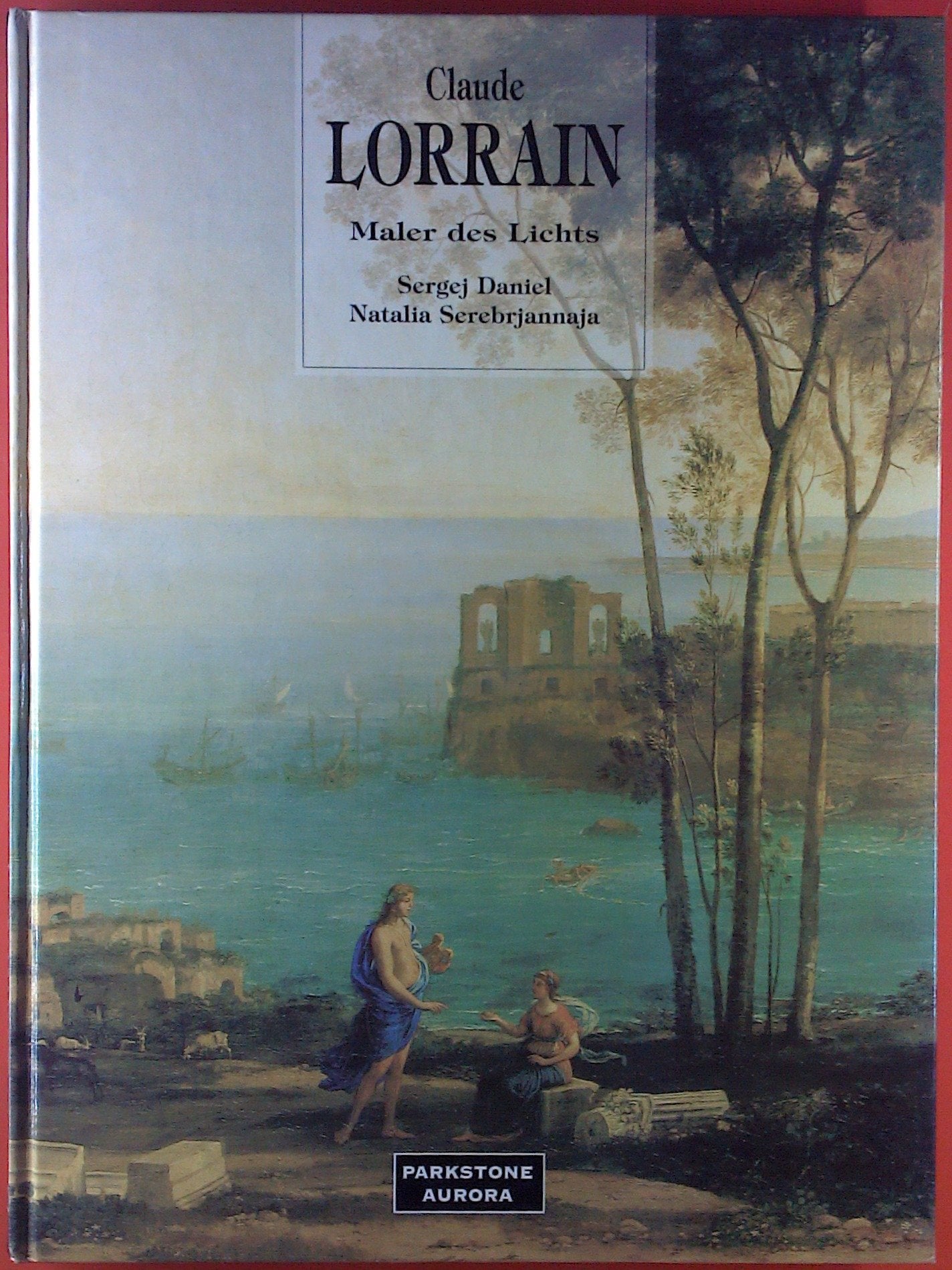 Claude Lorrain, Maler des Lichts Books