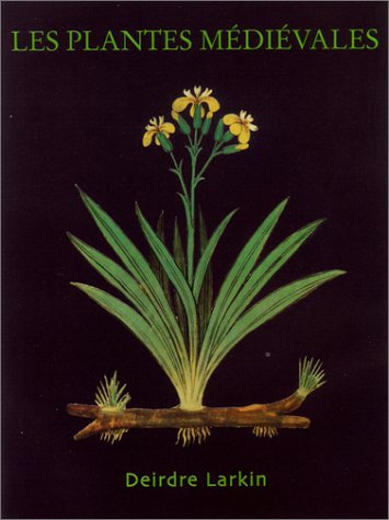 Les plantes medievales (Temporis) Books