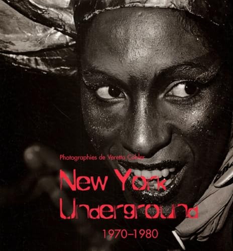 New York Underground : 1970-1980 book