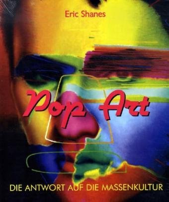Pop Art: Die Antwort auf die Massenkultur Film, Art & Culture