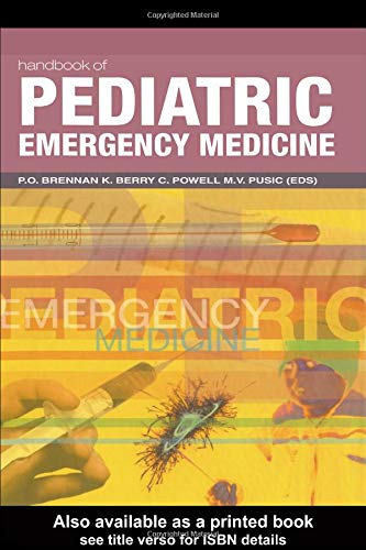 Handbook of Pediatric Emergency Medicine Medicine