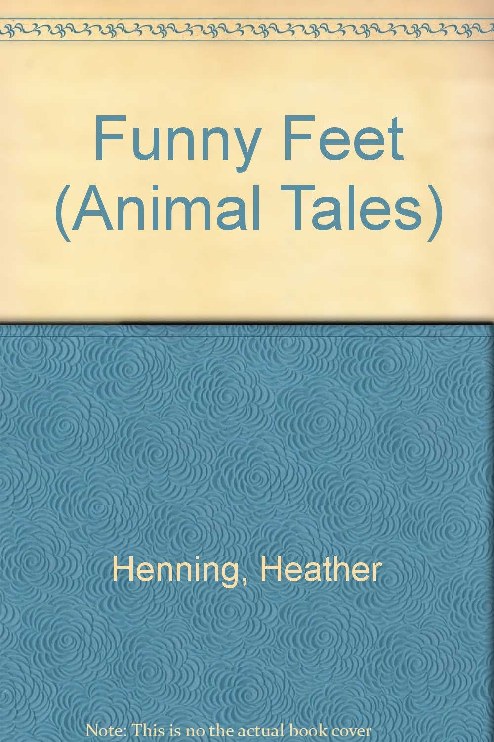 Funny Feet (Animal Tales) Parents & Children