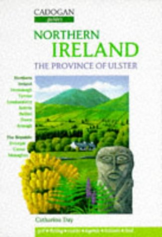 Northern Ireland: The Province of Ulster (Cadogan Country Guides) Leisure, Home & Garden