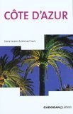 Cadogan Guide Cote D'Azur (Cadogan Guides) Leisure, Home & Garden