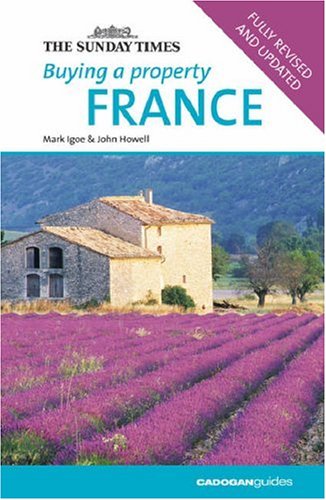 Cadogan Guides Buying A Property France book