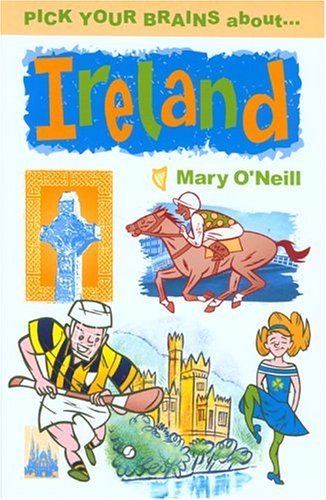 Pick Your Brains About Ireland book