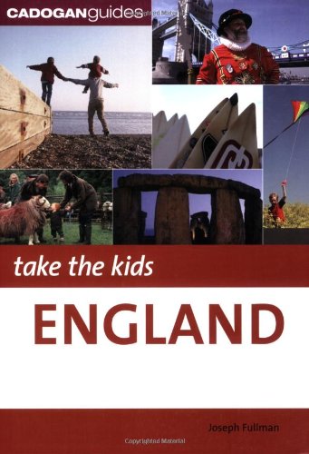 Cadogan Guides Take the Kids England (TAKE THE KIDS GUIDES) Leisure, Home & Garden