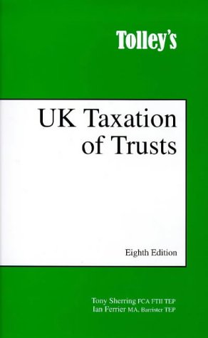 Tolley's UK Taxation of Trusts Law