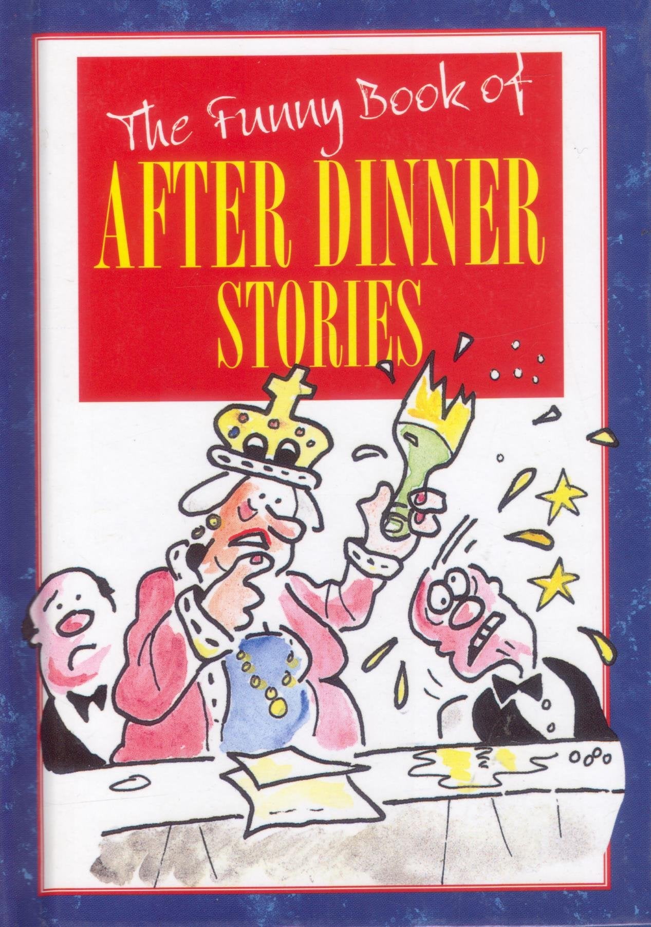 The Funny Book of After Dinner Stories (The funny book of series) Books