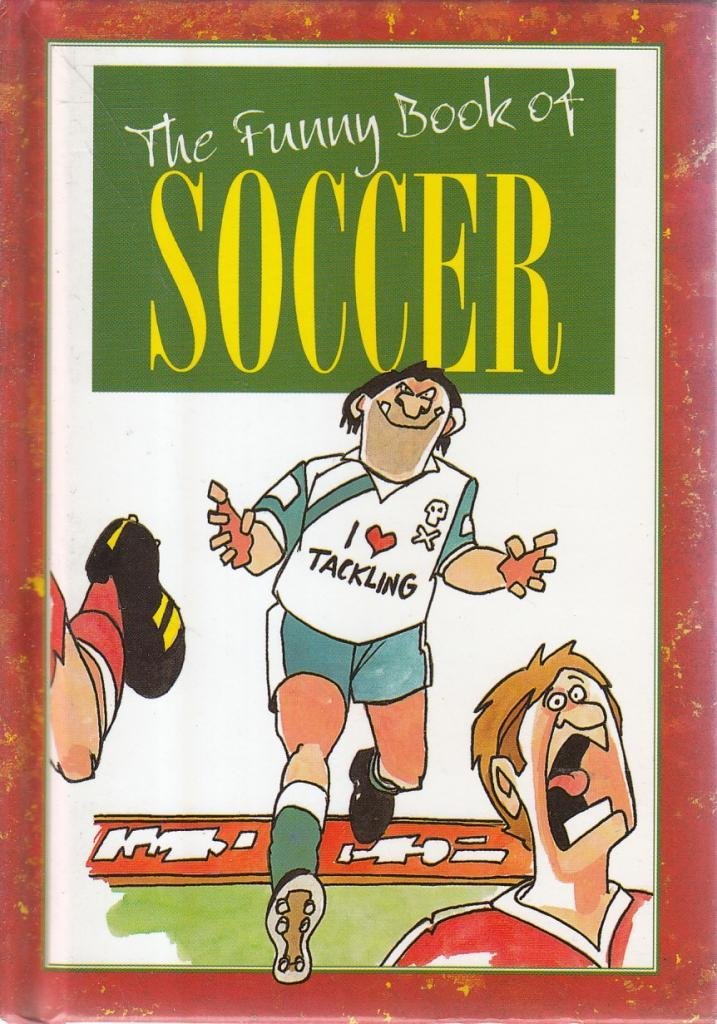 The Funny Book of Soccer (The funny book of series) Leisure & Fun