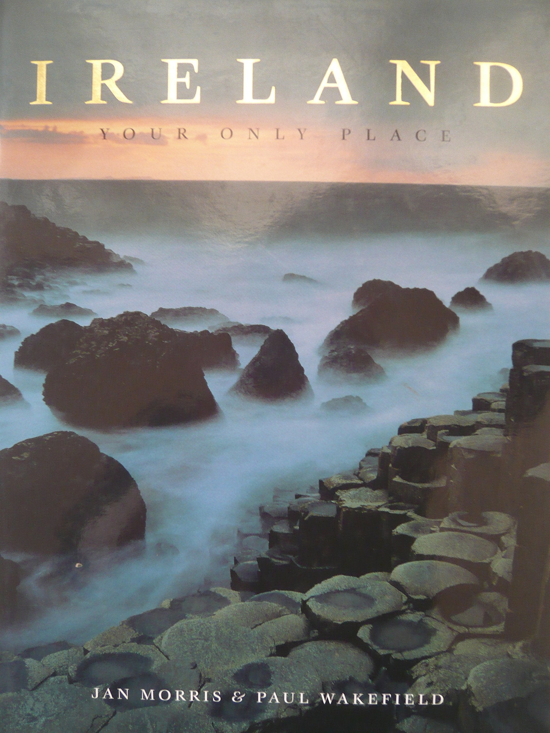 Product Image: Ireland: Your Only Place