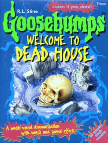 Goosebumps: Welcome to Dead House Novels & Short Stories