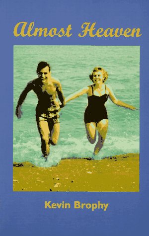 Almost Heaven: A Love That Could Not Be Contemporary literature