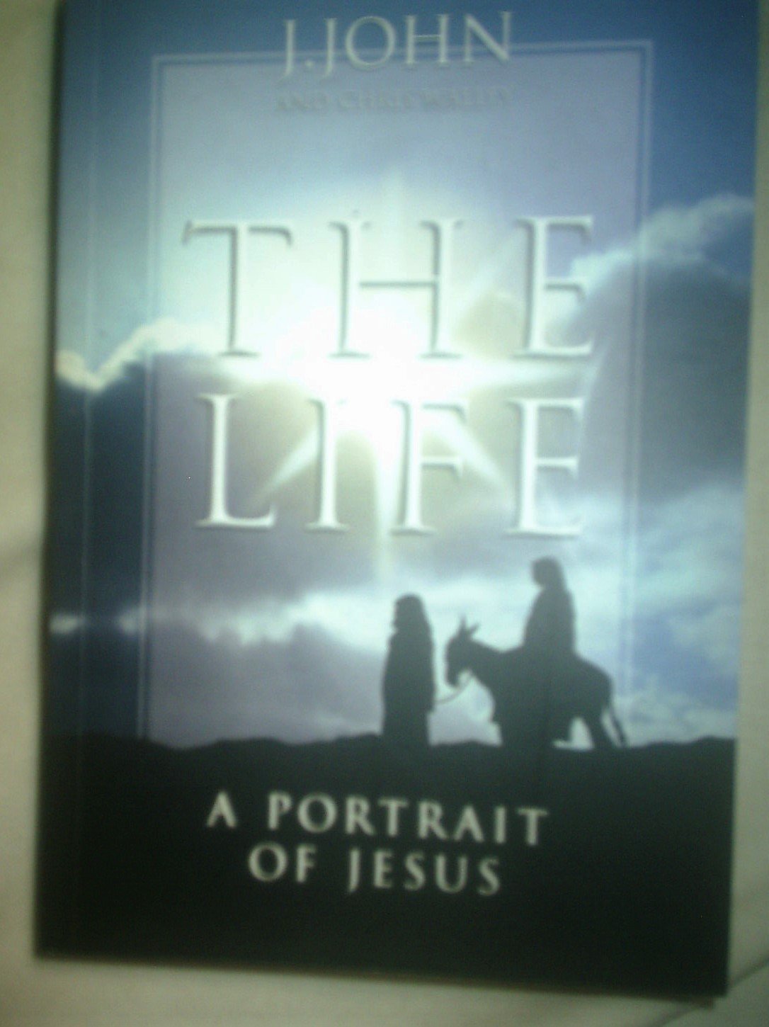 The Life: A Portrait of Jesus Religion & Esotericism
