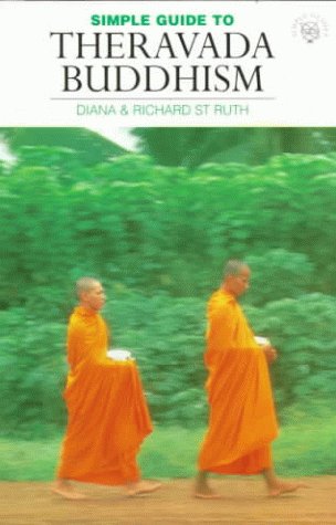 The Simple Guide to Theravada Buddhism (World Religion Series) Books