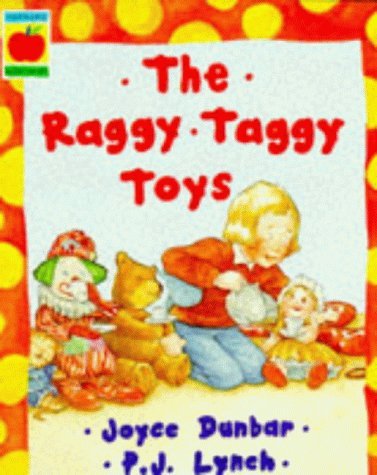 Raggy Taggy Toys (Orchard Paperbacks S.) Novels & Short Stories