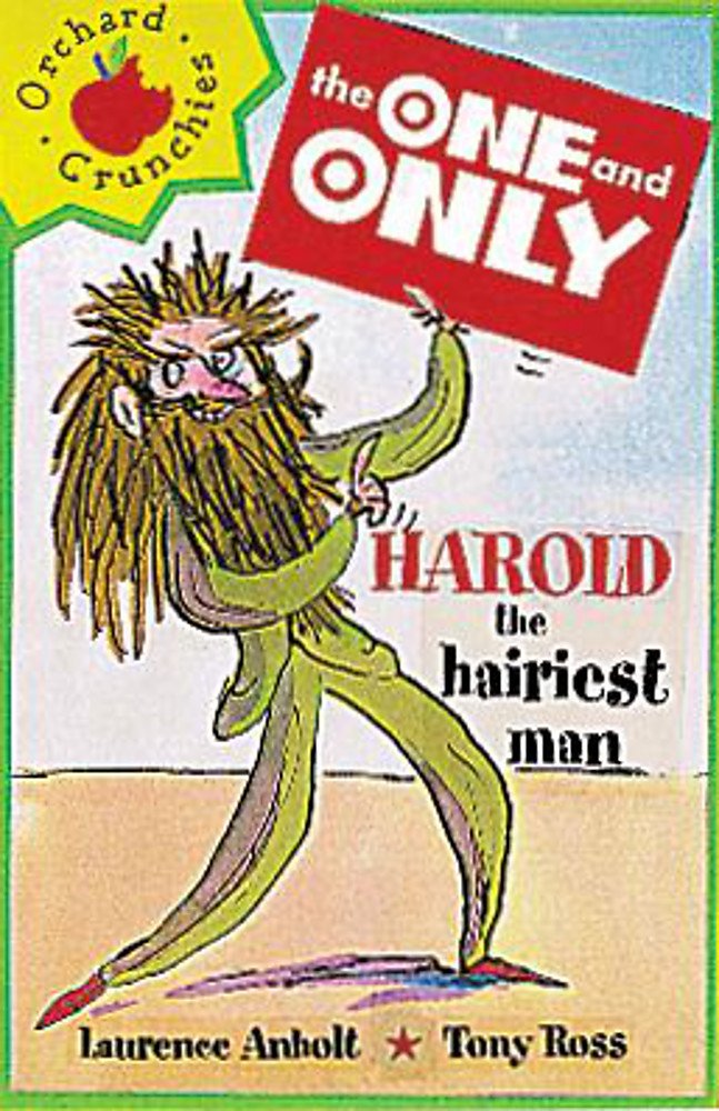 Harold the Hairiest Man (One & Only S.) Novels & Short Stories