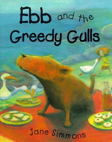Ebb and Flo and the Greedy Gulls (Picture Books) Novels & Short Stories