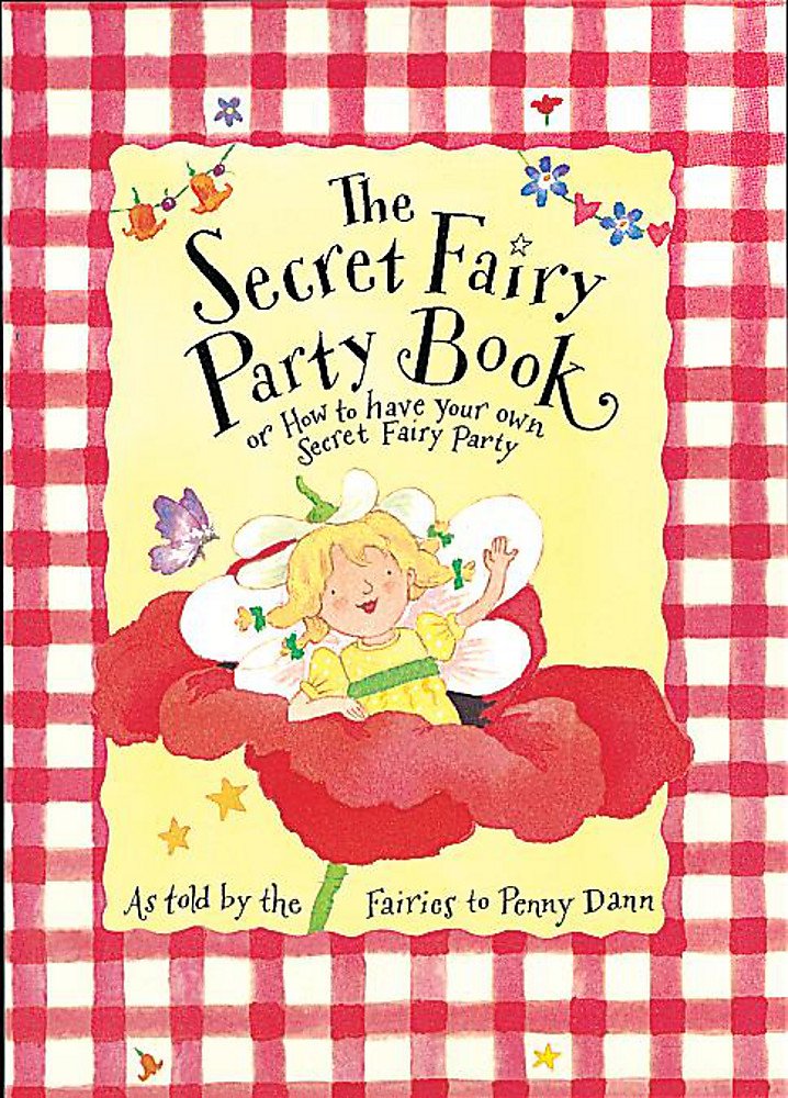 The Secret Fairy: Party Book book