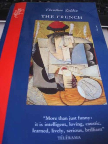 The French, The Politics & History