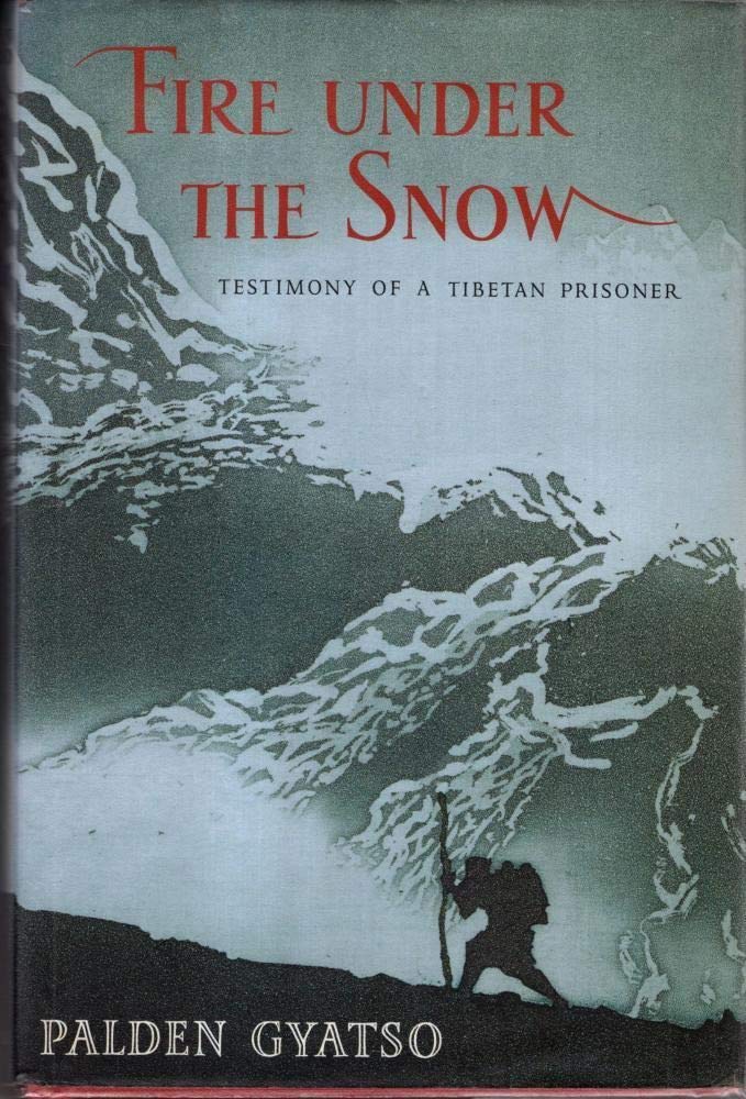 Fire Under the Snow: True Story of a Tibetan Monk book