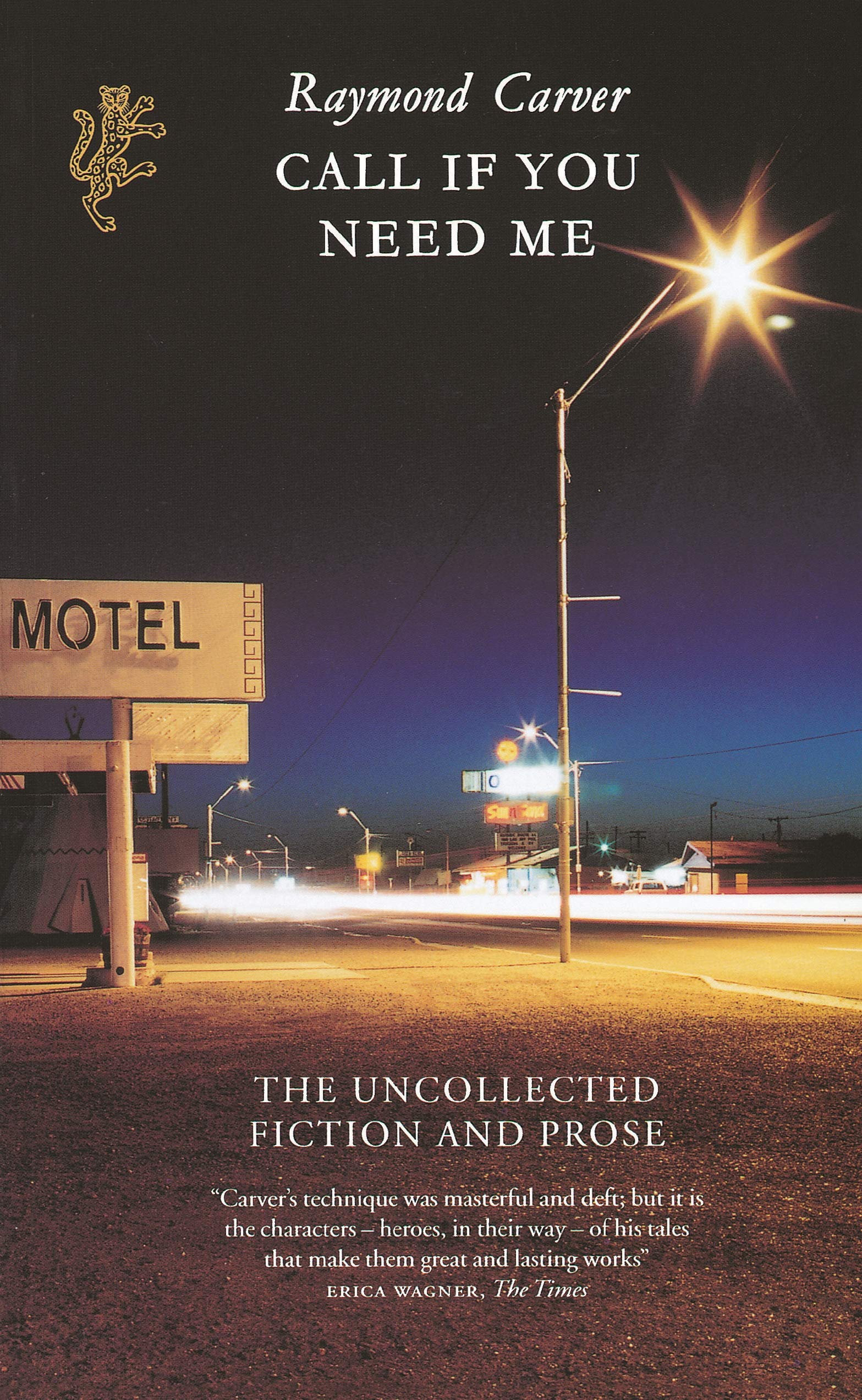 Call If You Need Me: The uncollected fiction and prose Contemporary literature