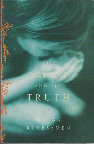 The Song And The Truth book