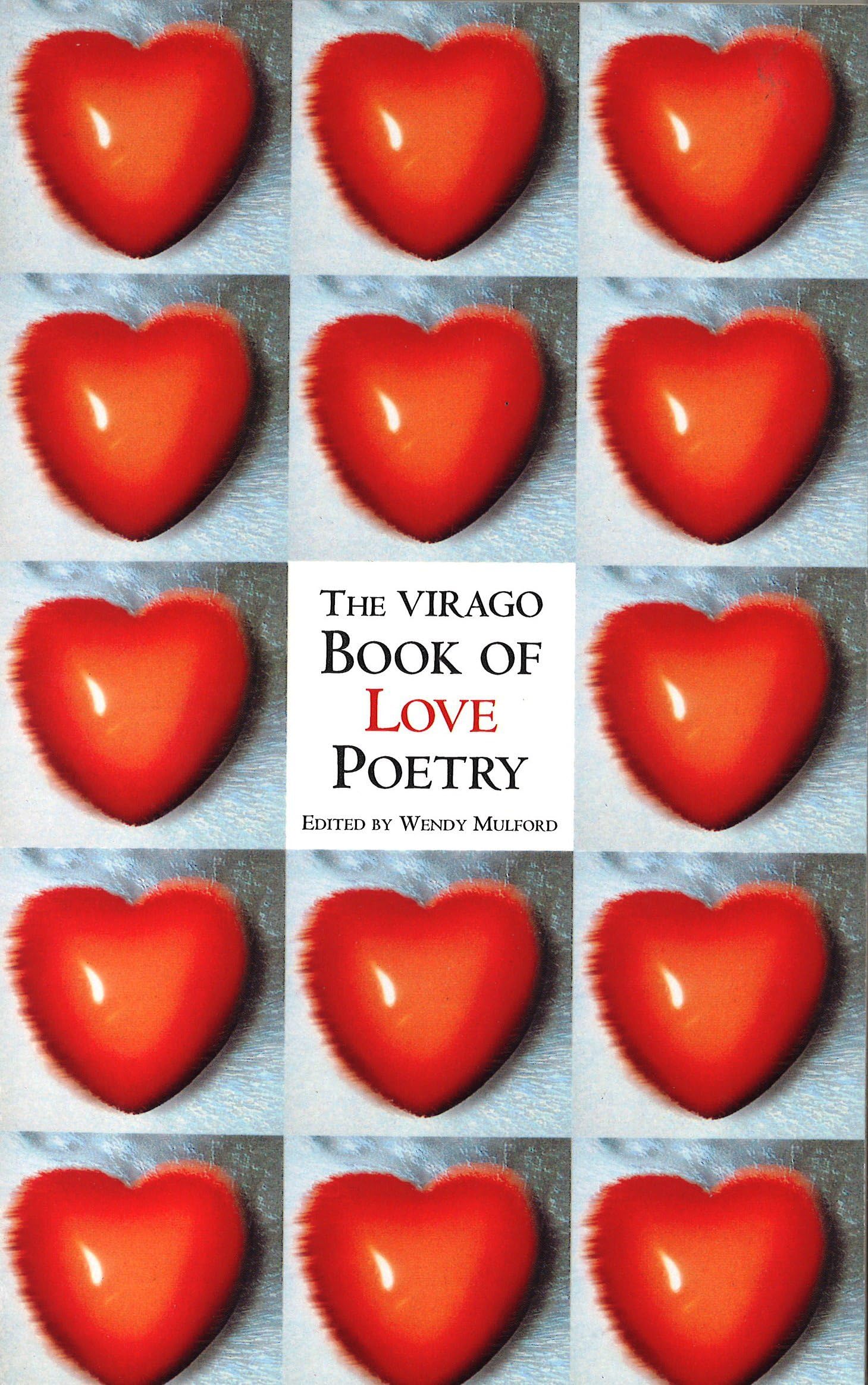 The Virago Book Of Love Poetry Poetry