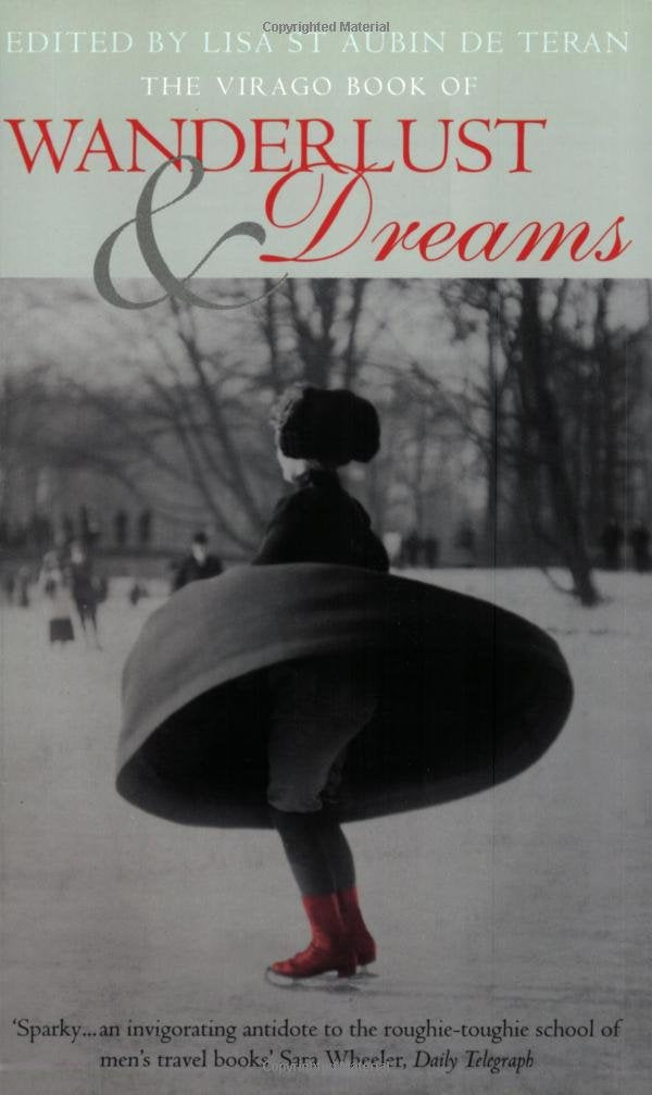 Virago Book of Wanderlust & Dreams Contemporary literature