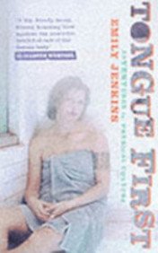 Tongue First: Adventures in Physical Culture book