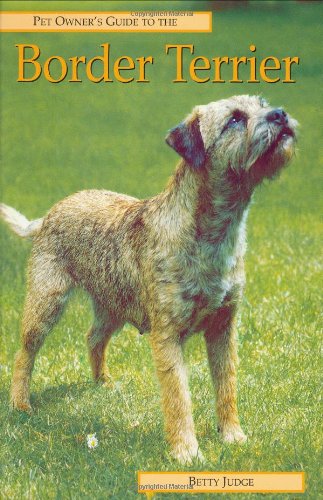 Pet Owner's Guide to the Border Terrier book