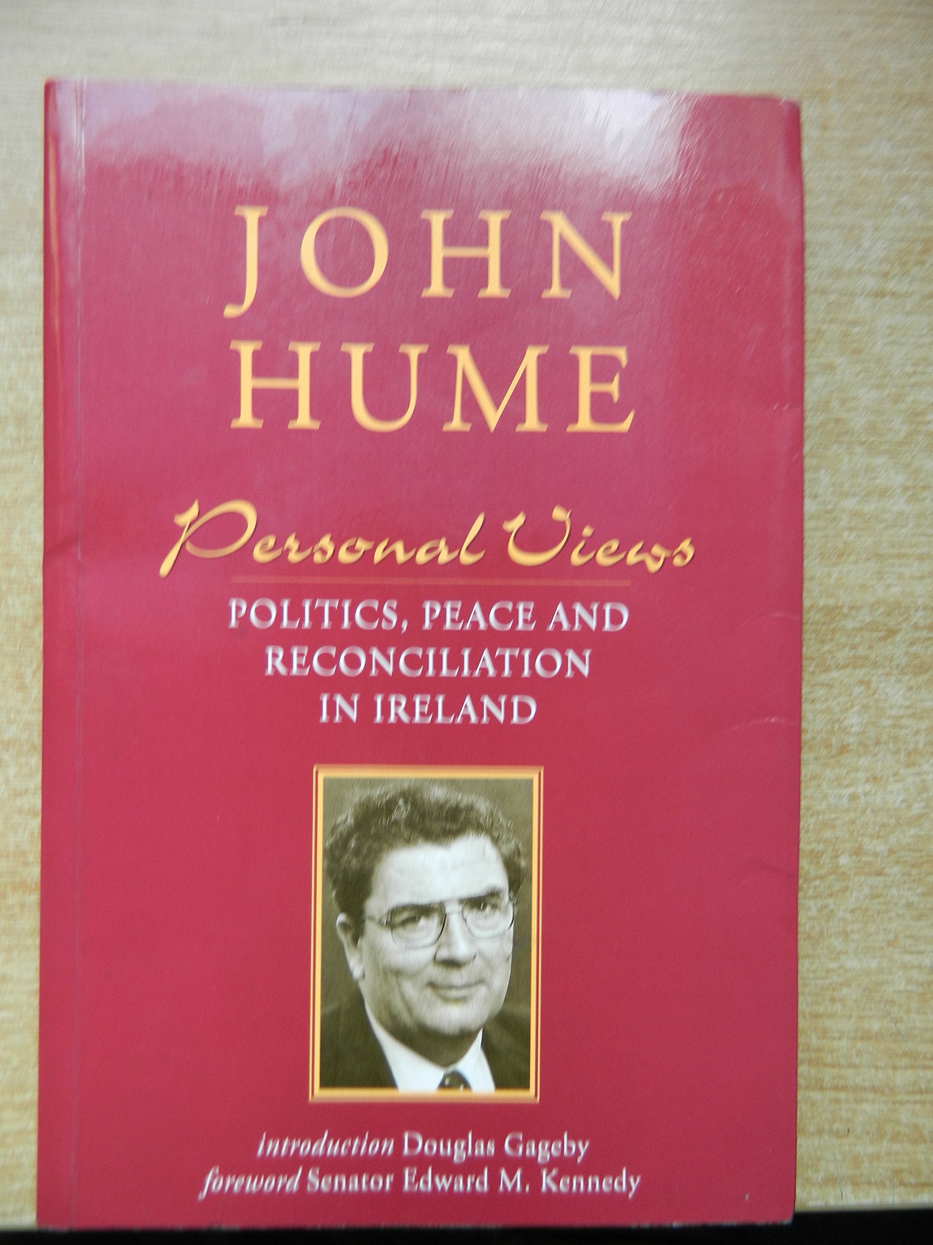 Personal Views: Politics, Peace and Reconciliation in Ireland book