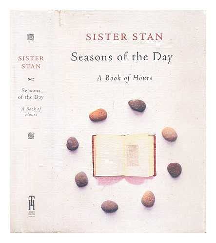 Seasons of the Day: A Book of Hours Religion & Esotericism