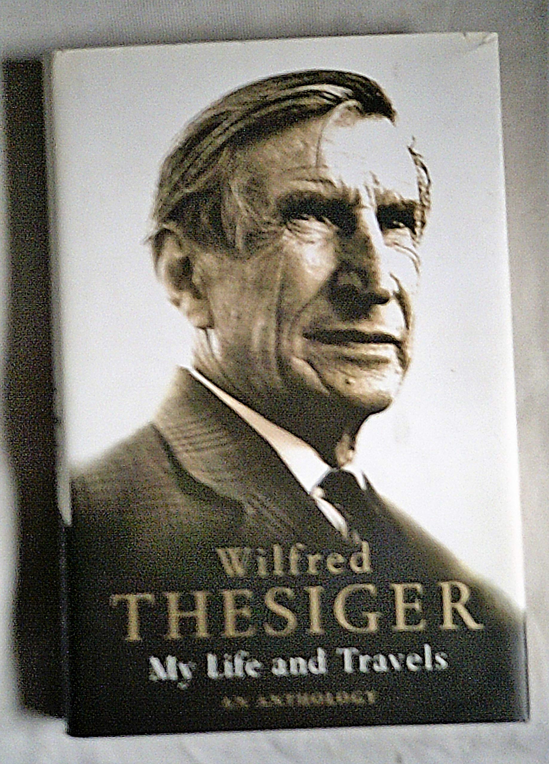 Wilfred Thesiger: My Life and Travels Books