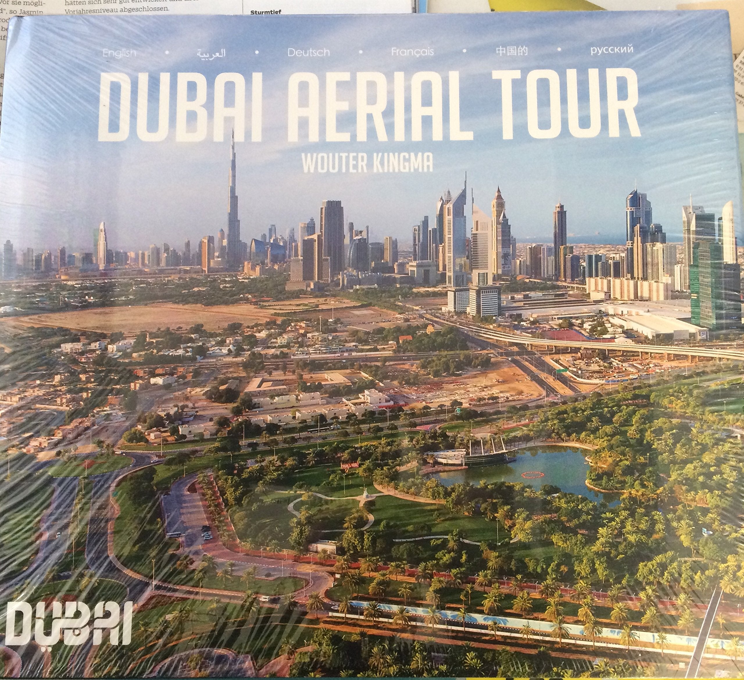 Dubai Aerial Tour. Mit Kurzbeschreibungen in Englisch, Arabisch, Deutsch, Französisch, Chinesisch und Russisch. Books