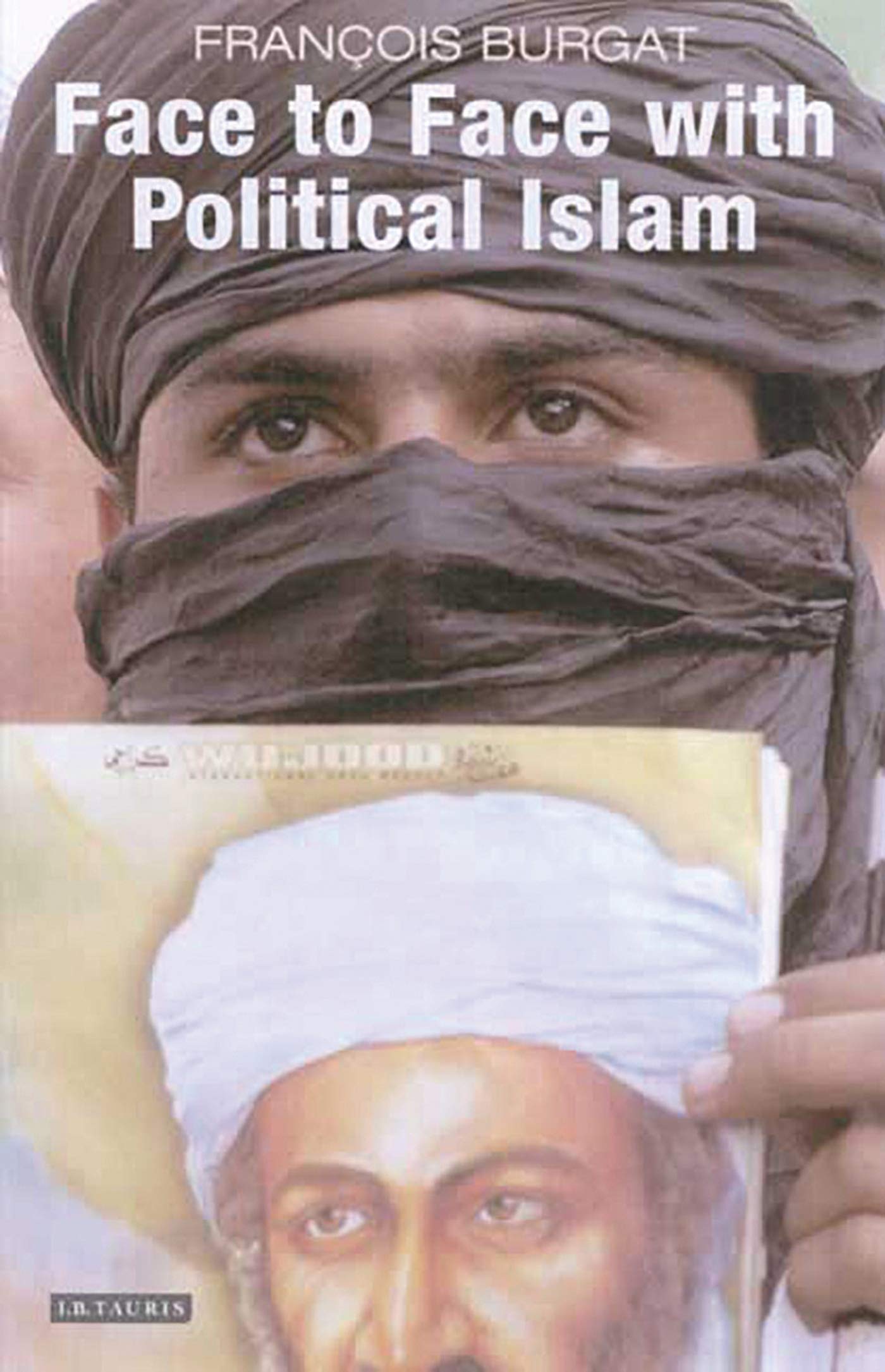 Face to Face with Political Islam Religion & Esotericism