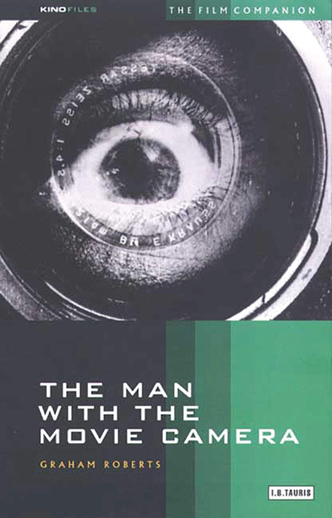 The Man With the Movie Camera: The Film Companion Arts & Music